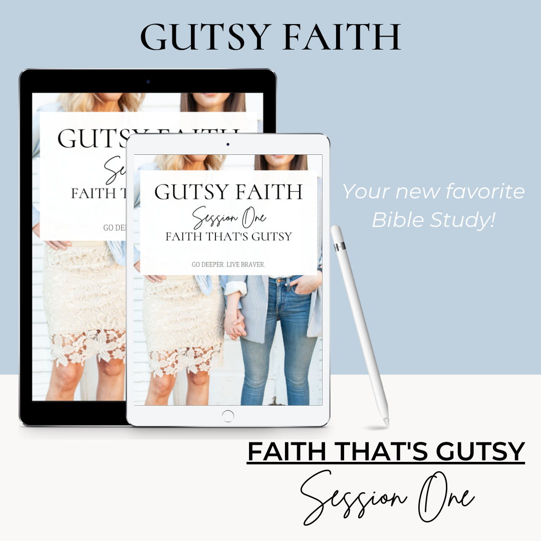 Faith That's Gutsy: Bible Study Session 1 (Digital Download)